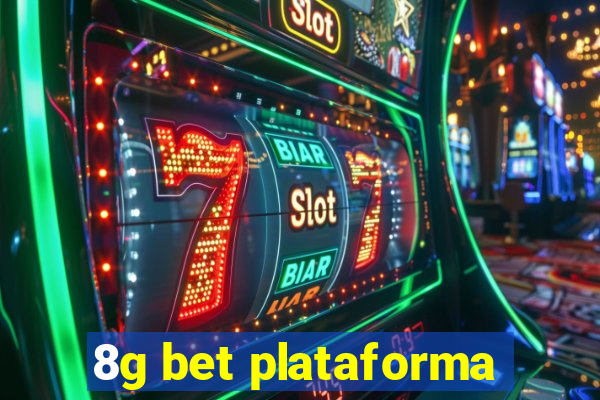 8g bet plataforma